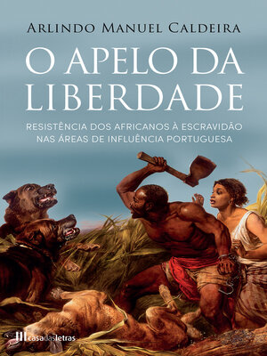 cover image of O Apelo da Liberdade